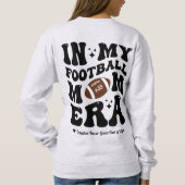 Football Maman Sweatshirt Dans Mon Football Maman  (Dos)