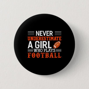 Football meisje onderschat nooit een meisje dat sp ronde button 5,7 cm