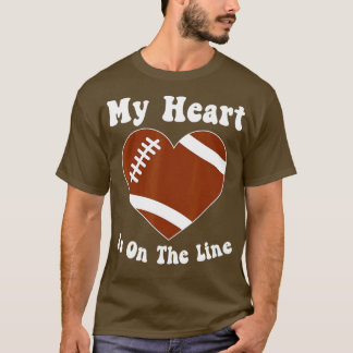 Football mijn hart ligt op de lijn aanvallend Line T-shirt