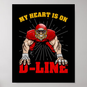 Football mijn hart ligt op de lijn defensief Linem Poster