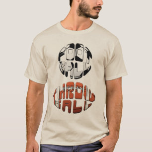 "Football Throwball" Funny Soccer T-Shirt