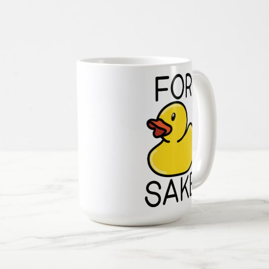 For Duck Sake Coffee Mug (Devant droit)
