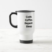 For Engineers – Code. Coffee. Sleep Travel Mug (Gauche)