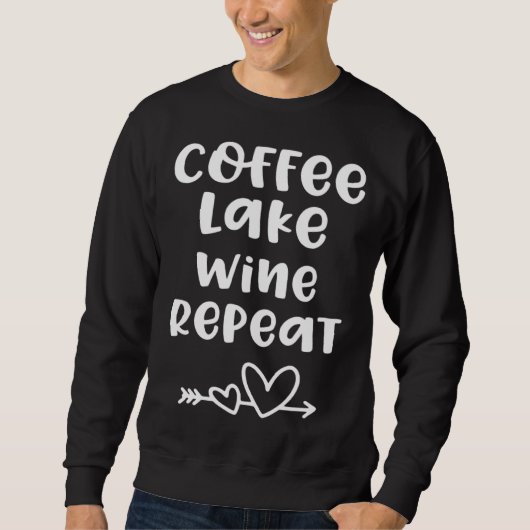 For Lake Coffee Lake Wine Repeat Trui (Voorkant)