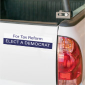 For Tax Reform, Elect a Democrat Bumpersticker (Op Truck)