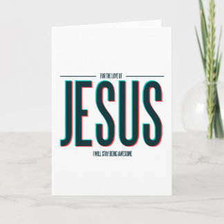 For the Love of Jesus Feestdagen Kaart
