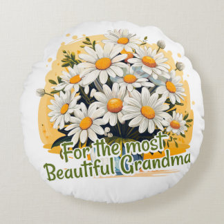 For the most Beautiful Grandma Rond Kussen