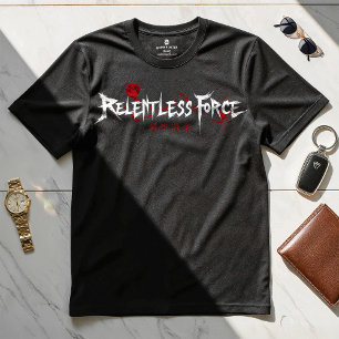 Force implacable - Motivational Design T-shirt
