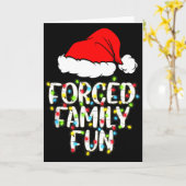 Forced Family Fun Sarcastic Christmas Funny Gift Kaart (Gele Bloem)