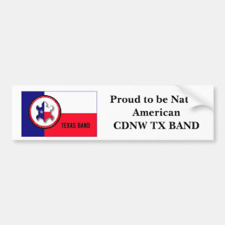 Ford om Native AmericanCDNW TX BAND te zijn Bumpersticker