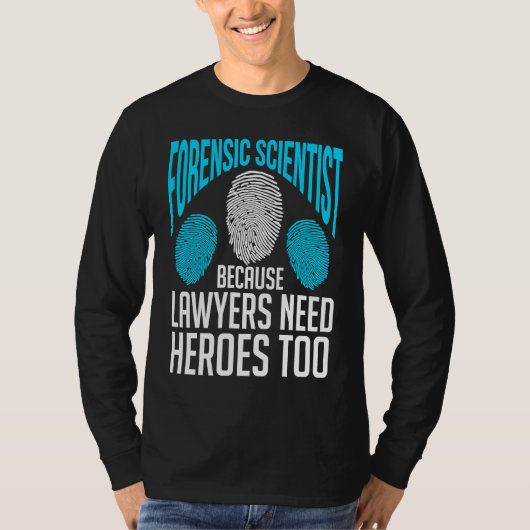 Forensic Scientist Forensics Science Crime Chemis T-shirt (Voorkant)