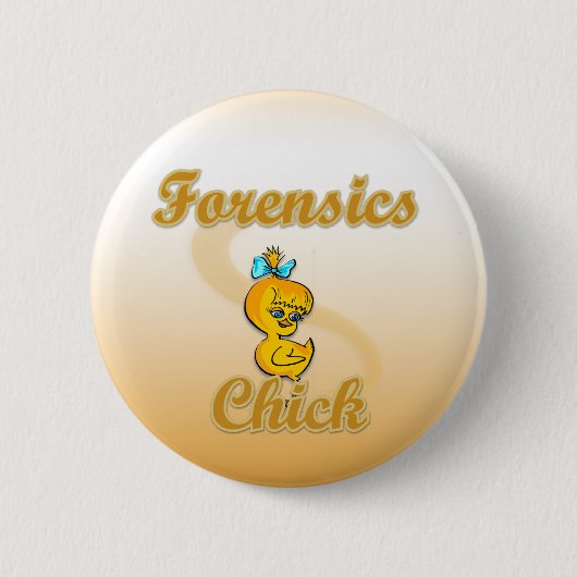 Forensics Chick Ronde Button 5,7 Cm (Voorkant)