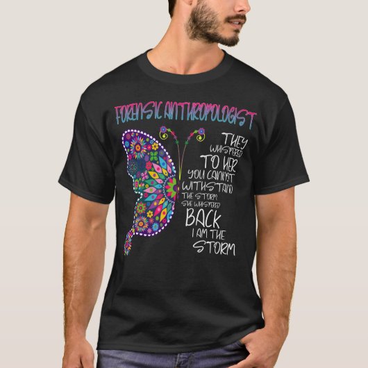 Forensisch antropoloog Butterfly T-shirt (Voorkant)