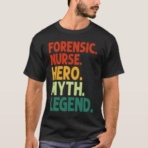 Forensisch verpleegster Held Mythe Legende Vintage T-shirt