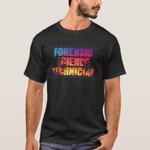 Forensisch Wetenschap Technicus Beroep Beroep Suns T-shirt