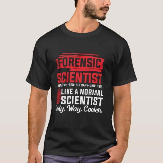 Forensisch-wetenschappelijk T-shirt Forensic Scien (Voorkant)