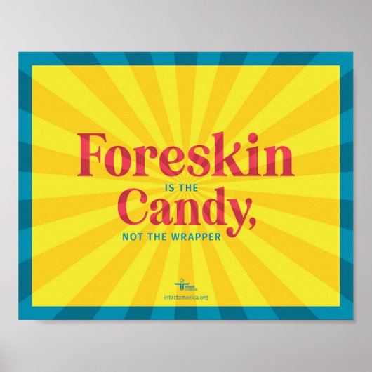 Foreskin Est Le Bonbon — Poster (Devant)