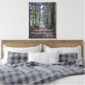 Forest Trail John Muir Quote Canvas Afdruk (Insitu (Slaapkamer))