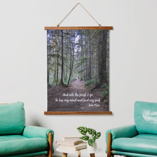 Forest Trail John Muir Quote Hangend Wandkleed (Woonkamer)