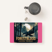 Forestblood – Espíritu Salvaje Nacido del Bosque Badge (Voorkant met intrekbare)