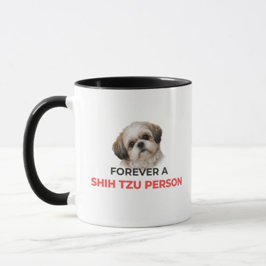 Forever a Shih Tzu Person Accent Coffee Mug (Gauche)