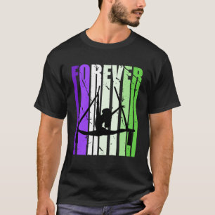 Forever Air Dancer Inspirerende Aerialist Coac T-shirt