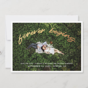 Forever Begins Carte Photo de Save the Date en O