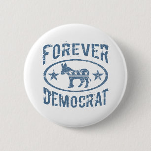 Forever Democraat Ronde Button 5,7 Cm