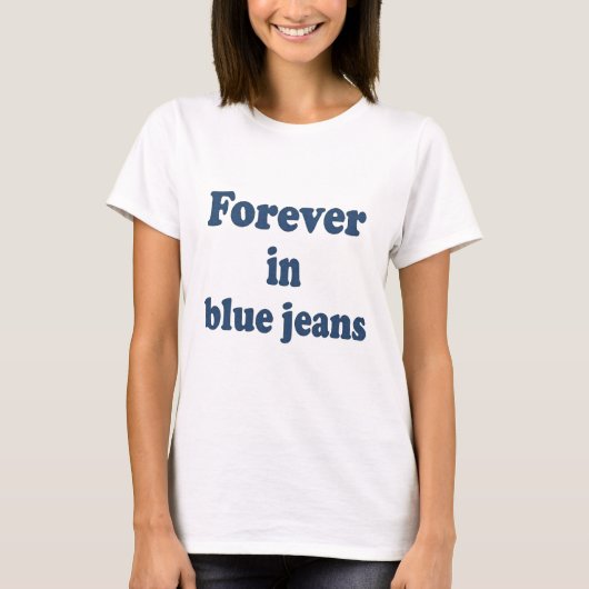 Forever in Blue Jeans Apparel T-shirt (Voorkant)