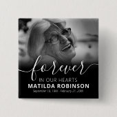 Forever in ons hart Foto Button begrafenis (Voorkant)