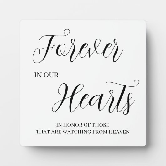 Forever in our hearts Tabletop Plaque with Easel (Devant)