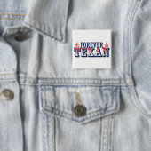 Forever Texan Vierkante Button 5,1 Cm (In situ)