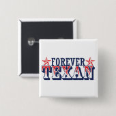 Forever Texan Vierkante Button 5,1 Cm (Voorkant /achterkant)