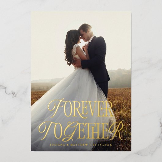 Forever Together huwelijksaankondiging Folie Uitnodiging (Voorkant)