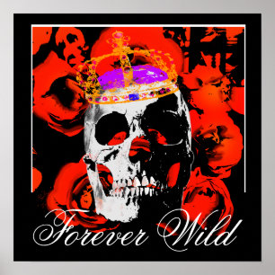 Forever Wild Gotische Schedel Rode Rozen Poster