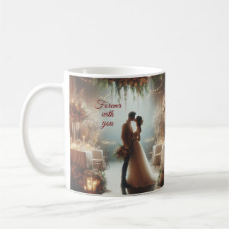 Forever With U – Love Quote Coffee Mug