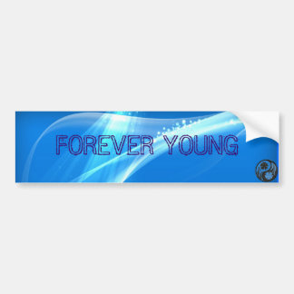 Forever Young Bumpersticker