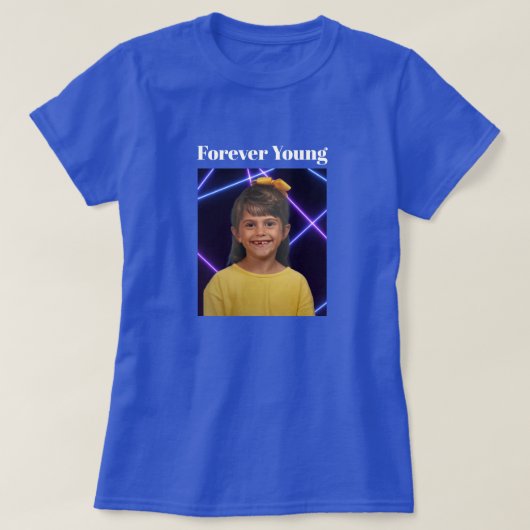Forever Young  foto Fun T-shirt (Design voorkant)