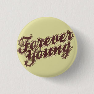 Forever Young Retro Flair Ronde Button 3,2 Cm