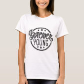 Forever Young T-shirt (Voorkant)