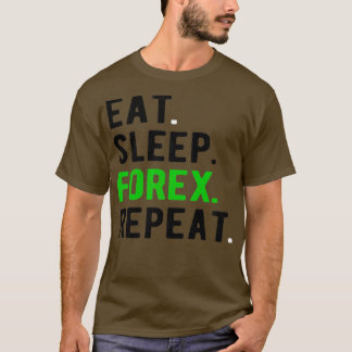 FOREX HANDELSEatslapforexherhaalde 2 T-shirt