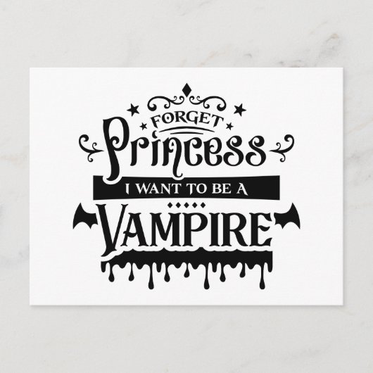 Forget Princess, I Want to be a Vampire Briefkaart (Voorkant)