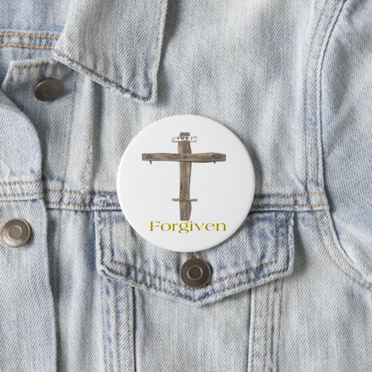 Forgiven Ronde Button 7,6 Cm (In situ)