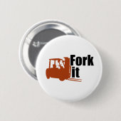 Fork Lift LoL Ronde Button 5,7 Cm (Voorkant /achterkant)