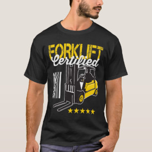 Forklift Certified vorkhefbedrijf T-shirt