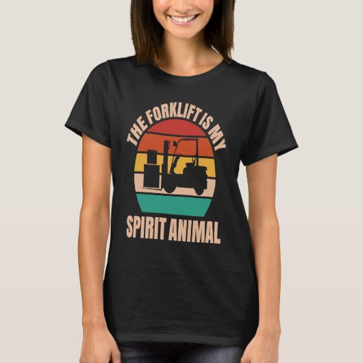 Forklift Driver Spirit Animal Forklift Operator T-shirt (Voorkant)