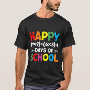 Formule 100 dagen schoolplezier Wiskunde leraar 10 T-shirt