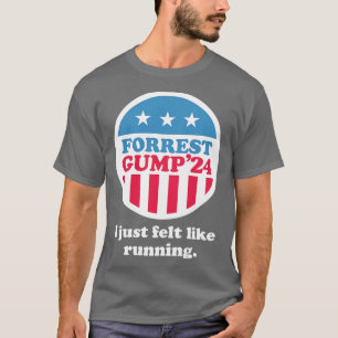 Forrest Gump 24 Ik had gewoon zin om te rennen T-shirt