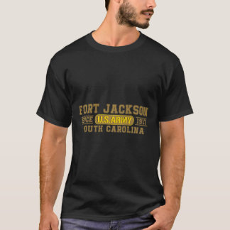Fort Jackson Army Basic Training South Carolina SC T-shirt