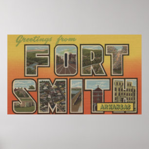 Fort Smith, Arkansas - Large Letter Scenes Poster